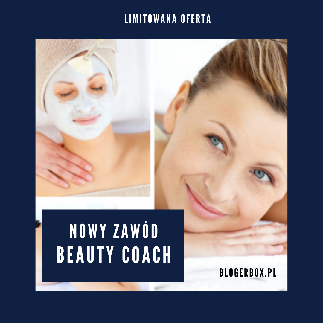 NOWY ZAWÓD - beauty coach - 1 MIEJSCE (na 1 miasto)